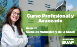 Curso Admisión BUAP Área Ciencias Naturales y de Salud