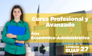 Curso Admisión BUAP Área Ciencias Económico Administrativas
