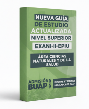 Guía BUAP Ciencias de la Naturales y Salud